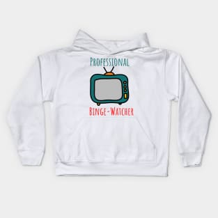 Professional Binge Watcher Kids Hoodie